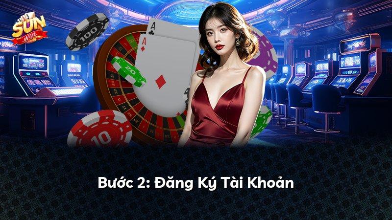 Bước 2: Đăng Ký Tài Khoản